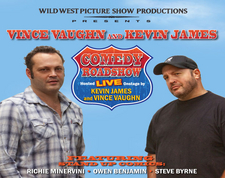 Vince Vaughn & Kevin James Comedy Roadshow in Downtown San Diego